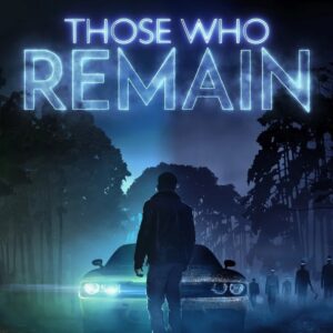 Those Who Remain EU Steam Altergift