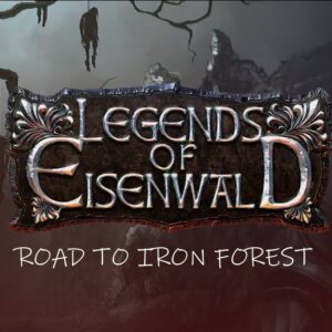 Legends of Eisenwald - Road to Iron Forest DLC EU PC Steam CD Key